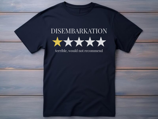 Disembarkation Tee (UNISEX)